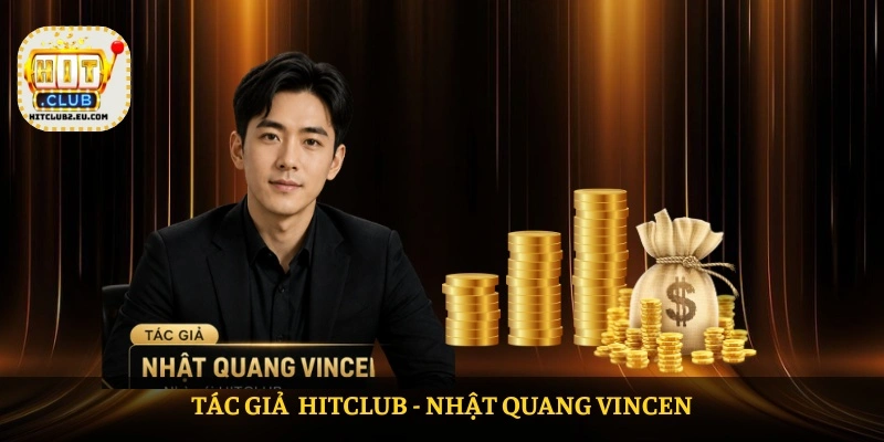  Tác giả  HITCLUB - Nhật Quang Vincen 